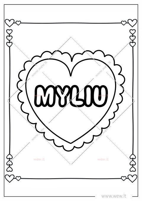 Širdis su užrašu "Myliu"